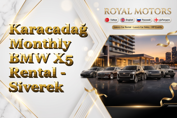 Karacadağ Monthly BMW X5 Rental - Siverek