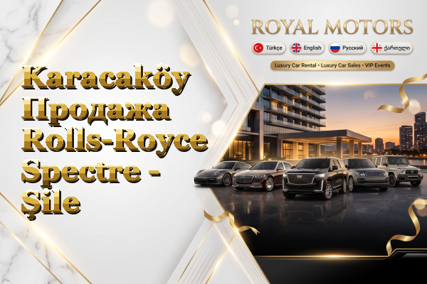 Karacaköy Продажа Rolls-Royce Spectre - Şile