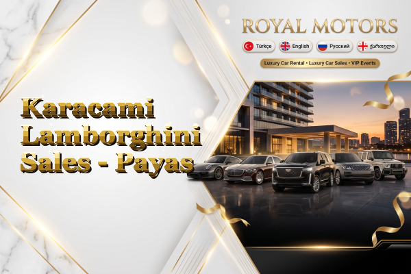 Karacami Lamborghini Sales - Payas