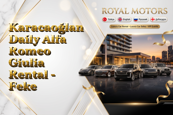 Karacaoğlan Daily Alfa Romeo Giulia Rental - Feke