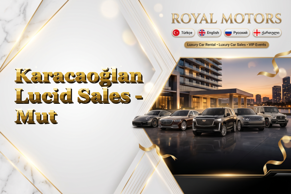 Karacaoğlan Lucid Sales - Mut