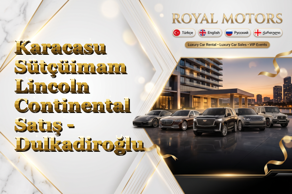 Karacasu Sütçüimam Lincoln Continental Satış - Dulkadiroğlu