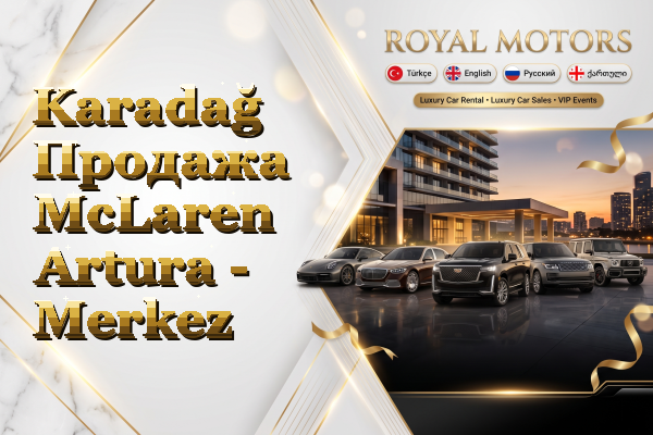 Karadağ Продажа McLaren Artura - Merkez
