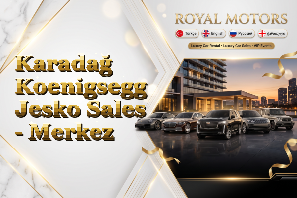 Karadağ Koenigsegg Jesko Sales - Merkez