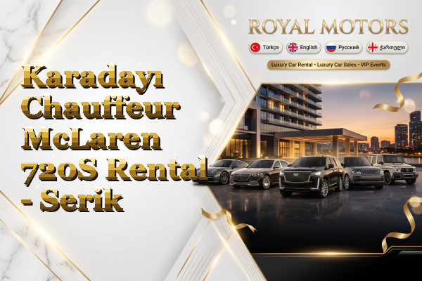 Karadayı Chauffeur McLaren 720S Rental - Serik