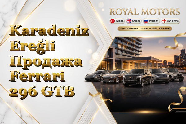 Karadeniz Ereğli Продажа Ferrari 296 GTB