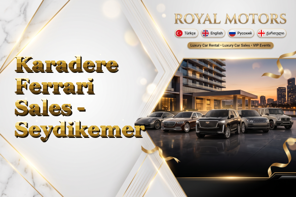 Karadere Ferrari Sales - Seydikemer