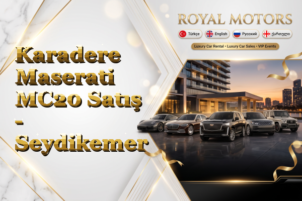 Karadere Maserati MC20 Satış - Seydikemer