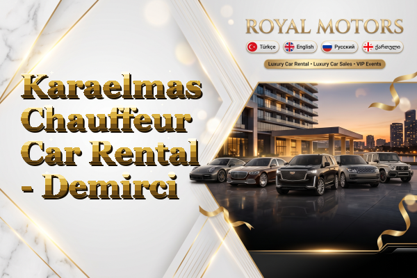 Karaelmas Chauffeur Car Rental - Demirci
