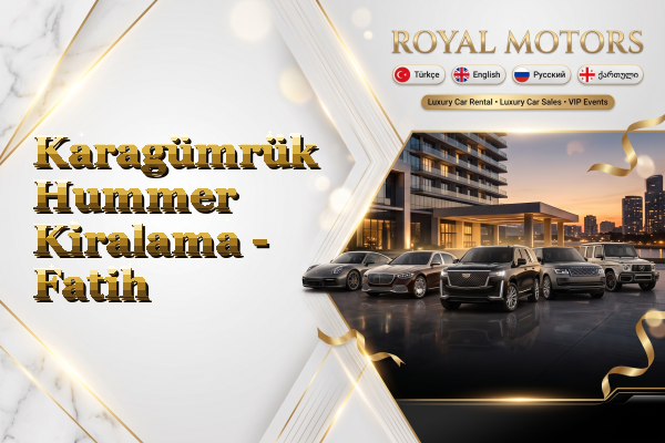 Karagümrük Hummer Kiralama - Fatih