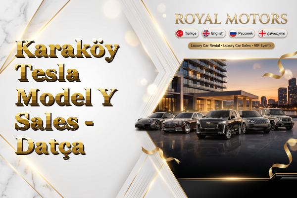 Karaköy Tesla Model Y Sales - Datça