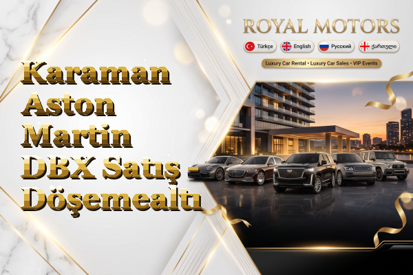 Karaman Aston Martin DBX Satış - Döşemealtı