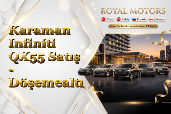 Karaman Infiniti QX55 Satış - Döşemealtı