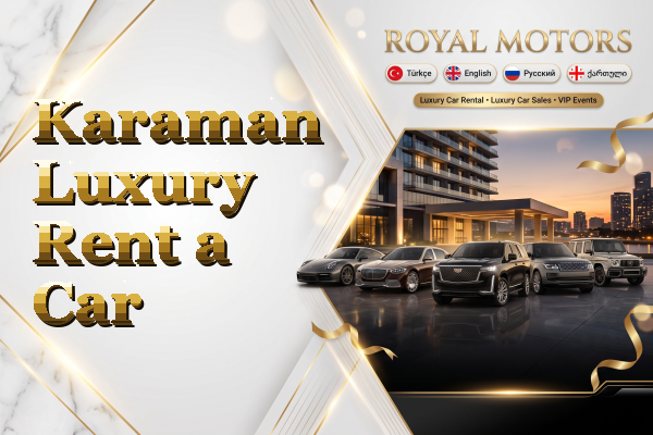 Karaman Luxury Rent a Car