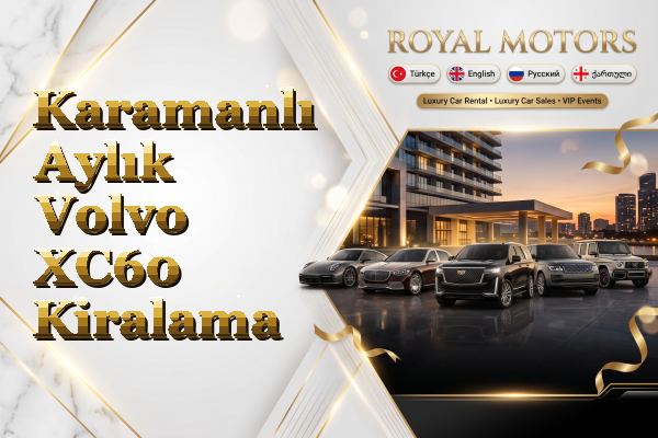 Karamanlı Aylık Volvo XC60 Kiralama