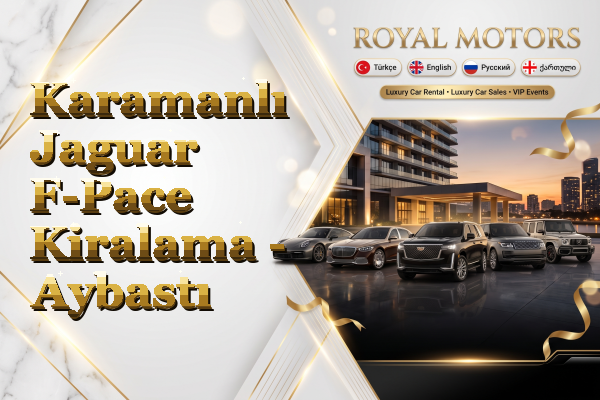 Karamanlı Jaguar F-Pace Kiralama - Aybastı