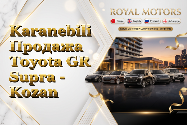 Karanebili Продажа Toyota GR Supra - Kozan