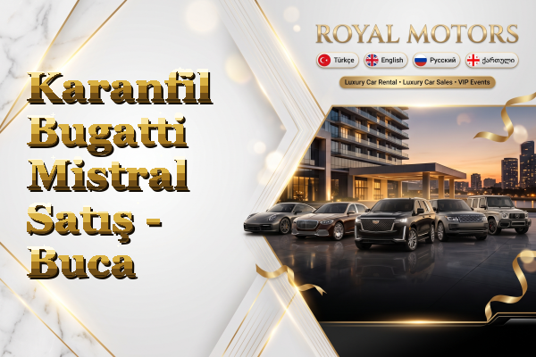 Karanfil Bugatti Mistral Satış - Buca