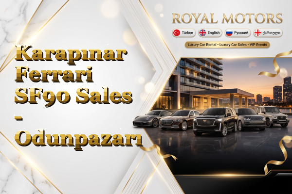 Karapınar Ferrari SF90 Sales - Odunpazarı