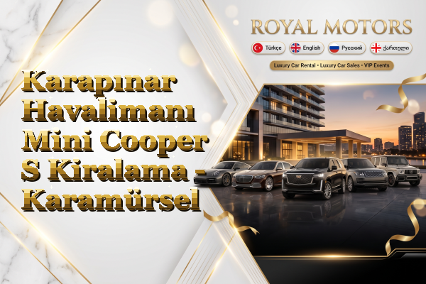 Karapınar Havalimanı Mini Cooper S Kiralama - Karamürsel
