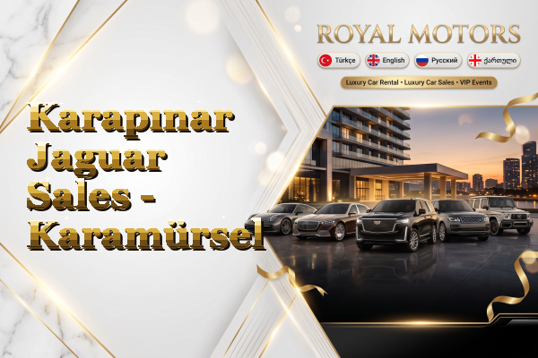 Karapınar Jaguar Sales - Karamürsel