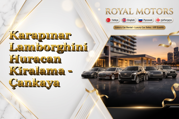 Karapınar Lamborghini Huracan Kiralama - Çankaya