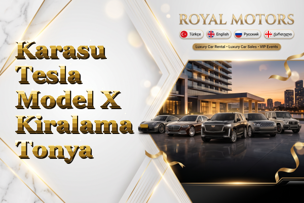 Karasu Tesla Model X Kiralama - Tonya