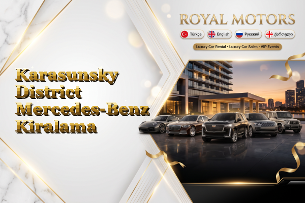 Karasunsky District Mercedes-Benz Kiralama