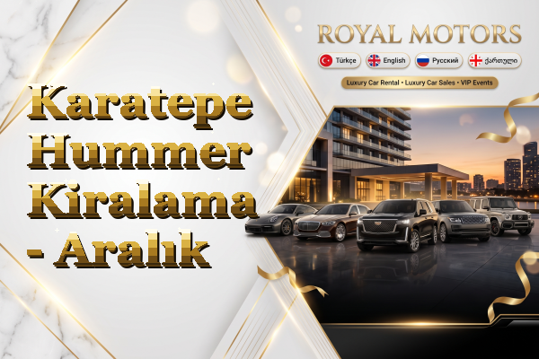 Karatepe Hummer Kiralama - Aralık
