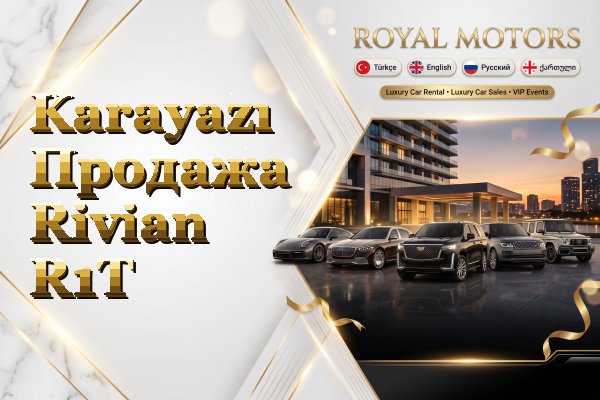Karayazı Продажа Rivian R1T