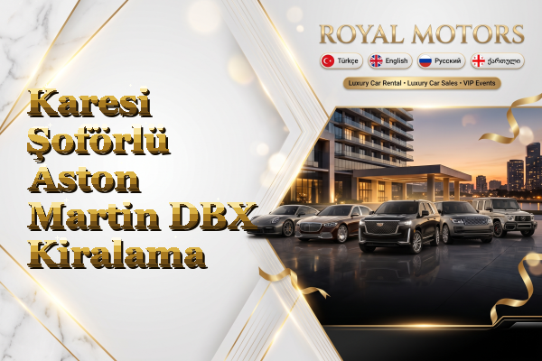Karesi Şoförlü Aston Martin DBX Kiralama