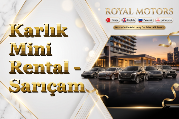 Karlık Mini Rental - Sarıçam
