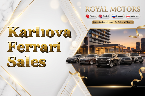 Karlıova Ferrari Sales