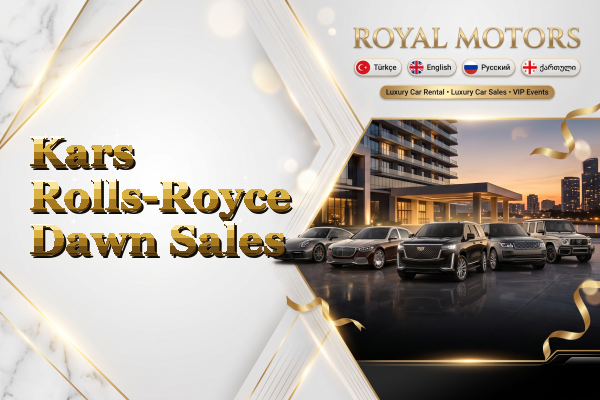 Kars Rolls-Royce Dawn Sales