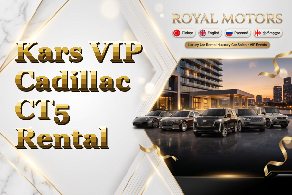 Kars VIP Cadillac CT5 Rental