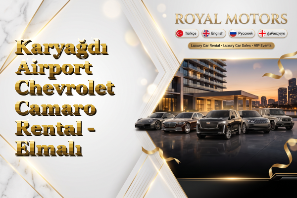 Karyağdı Airport Chevrolet Camaro Rental - Elmalı