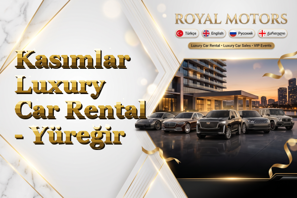 Kasımlar Luxury Car Rental - Yüreğir