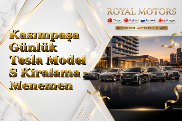 Kasımpaşa Günlük Tesla Model S Kiralama - Menemen