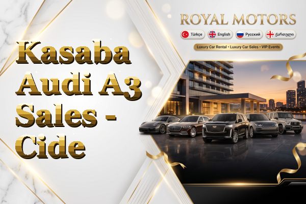Kasaba Audi A3 Sales - Cide
