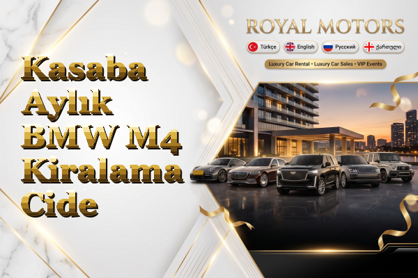 Kasaba Aylık BMW M4 Kiralama - Cide