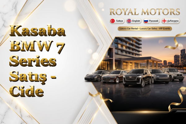 Kasaba BMW 7 Series Satış - Cide