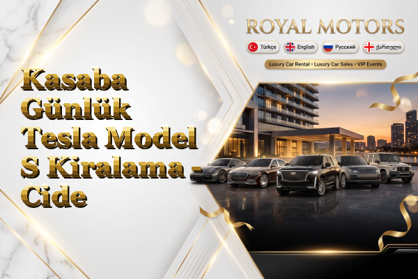 Kasaba Günlük Tesla Model S Kiralama - Cide