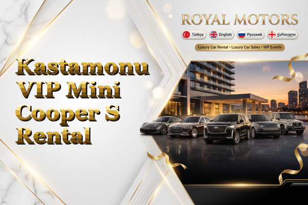 Kastamonu VIP Mini Cooper S Rental