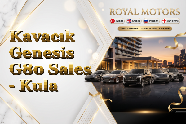 Kavacık Genesis G80 Sales - Kula