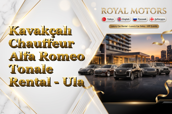 Kavakçalı Chauffeur Alfa Romeo Tonale Rental - Ula