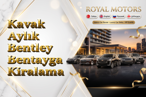 Kavak Aylık Bentley Bentayga Kiralama