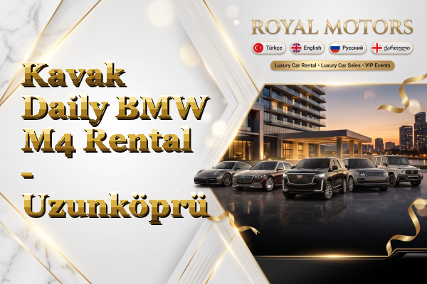 Kavak Daily BMW M4 Rental - Uzunköprü
