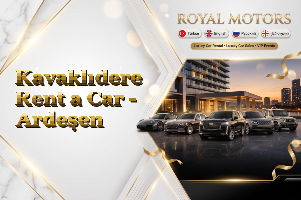 Kavaklıdere Rent a Car - Ardeşen