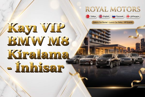 Kayı VIP BMW M8 Kiralama - İnhisar