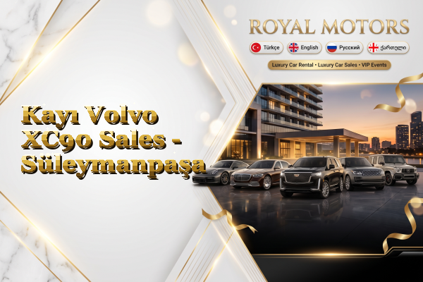 Kayı Volvo XC90 Sales - Süleymanpaşa